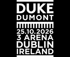 Duke Dumont 2x