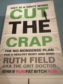 Best seller Cut the crap by Ruth Field