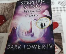 Wizard and Glass Stephen King Dark Tower IV