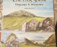 The Hills Speak: History & Mystery by John Kenny