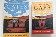 Seamus O'Rourke Books - Standing in Gaps - Leaning on Gates