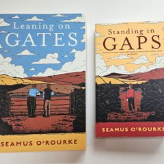 Seamus O'Rourke Books - Standing in Gaps - Leaning on Gates