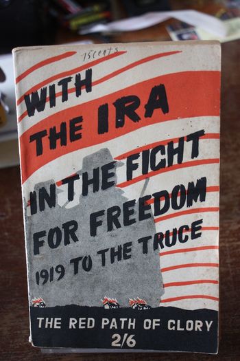 With the IRA in the fight for freedom