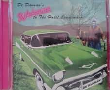 De Danann - Welcome To The Hotel Connemara CD (2000) Folk Trad Covers Album EX+