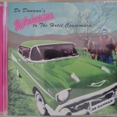 De Danann - Welcome To The Hotel Connemara CD (2000) Folk Trad Covers Album EX+