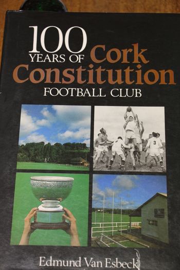 100 Years of Cork Constitution Football Club.