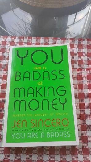 You are a badass at making money