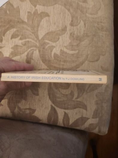 A History Of Irish Education.  A Study In Conflicting Loyalties. By P.j. Dowling. First Edition 1971 Paperback In Good Condition.  See Photos For Same.