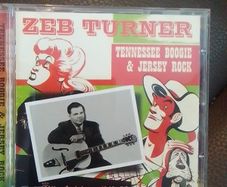 Zeb Turner CD - Tennessee Boogie & Jersey Rock