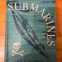 War book:'One Of Our Submarines'