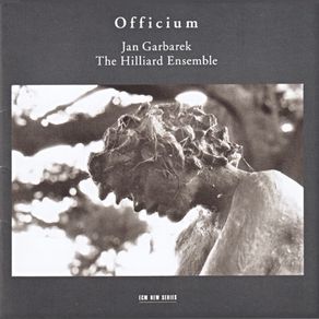Jan Garbarek / The Hilliard Ensemble  |  Officium