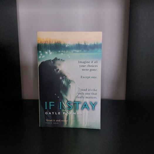 If I stay by Gayle Forman