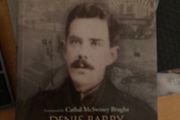 The Life and Times of Denis Barry 1883-1923