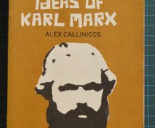 'The Revolutionary Ideas of Karl Marx', Alex Callinicos