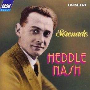 Heddle Nash. Serenade. CD. Free Postage!