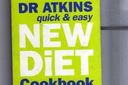 Dr. Atkins - Quick &amp; Easy - New Diet Cookbook