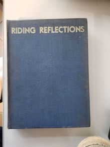 Riding Reflections. By Piero Santini. Sketches By Vincent Fane Handley. 1936 Second Impression Large Volume Hardback In Good Condition.  See Photos For Same.