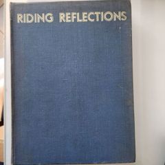 Riding Reflections. By Piero Santini. Sketches By Vincent Fane Handley. 1936 Second Impression Large Volume Hardback In Good Condition.  See Photos For Same.