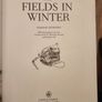 The Fields In Winter. Sporting Memories Of A Bygone Age.  By Graham Downing. First Edition Hardback With Dustjacket In Good Condition. Image 8