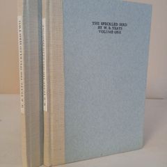 The Speckled Bird by William Butler Yeats. Edited by William H. O Donnell (Limited Editions - 2 Vol Set) (CP126)