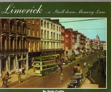 Limerick - A Stroll Down Memory Lane (Sean Curtin)