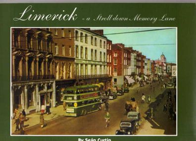 Limerick - A Stroll Down Memory Lane (Sean Curtin)
