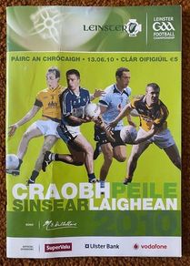2010 Meath v Laois & Wexford v Dublin - GAA Leinster Senior Football Quarter Finals Programme