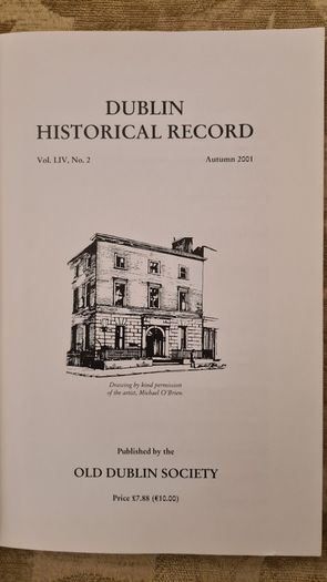 Dublin Historical Record. Vol Liv. No 2.autumn 2001. Paperback In Good Condition. 34.