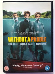 Without A Paddle [2004] Seth Green, Matthew Lillard, Dax Shepard & Burt Reynolds [Movie DVD]