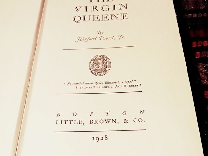 1928. The Virgin Queene. Harford Powel. J.r.