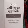 Stop Walking on Eggshells Image 3