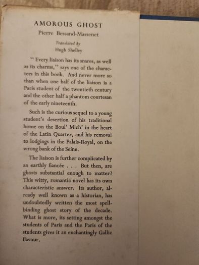 Amorous Ghost. By Pierre Bessant-massenet. Translated By  Hugh Kelly. First  Edition Translated. Hardback With Dustjacket In Good Condition  35.