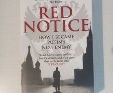 Red Notice - How I Became Putin's No. 1 Enemy by Bill Browder