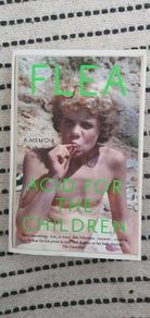 Acid for the Children by Flea