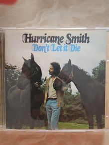 Hurricane Smith CD (Japan) - Don't Let It Die