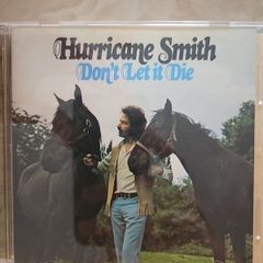 Hurricane Smith CD (Japan) - Don't Let It Die