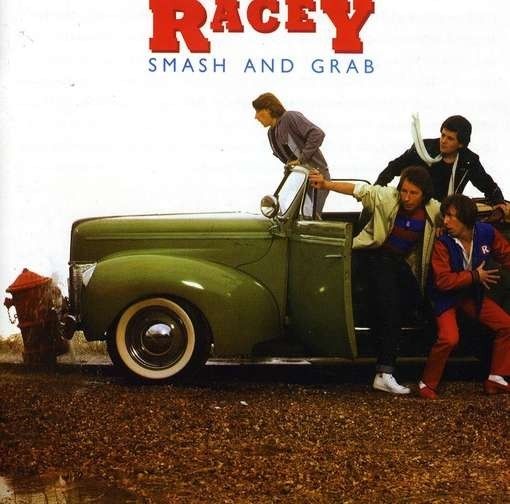 Racey - Smash And Grab - Vinyl
