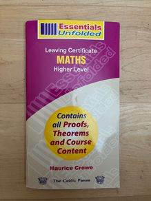 Essentials Unfolded - Leaving Cert - Maths - Higher Level