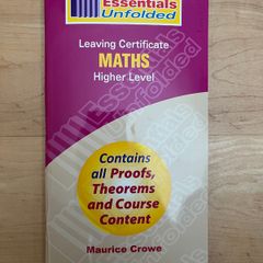 Essentials Unfolded - Leaving Cert - Maths - Higher Level