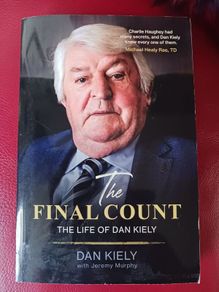 The Final Count / The Life of Dan Kiely / Signed/ 1st edition/ 2023