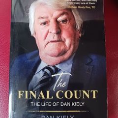The Final Count / The Life of Dan Kiely / Signed/ 1st edition/ 2023