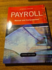 Payroll. Manual and Computerised. Dympna Dolan