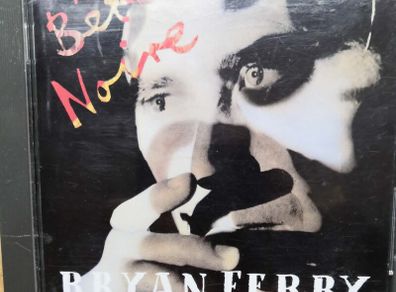 Bryan Ferry - Bete Noire CD