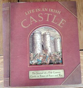 Life in an Irish Castle 2007 (out of print)