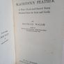 Blackcock's Feather: A Plain Cloak-and-Sword Story. Rendered from the Scots and Gaelic by Maurice Walsh (HQ138) Image 2