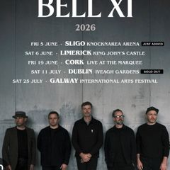 Bell X1 Tickets - Heineken Big Top, Galway