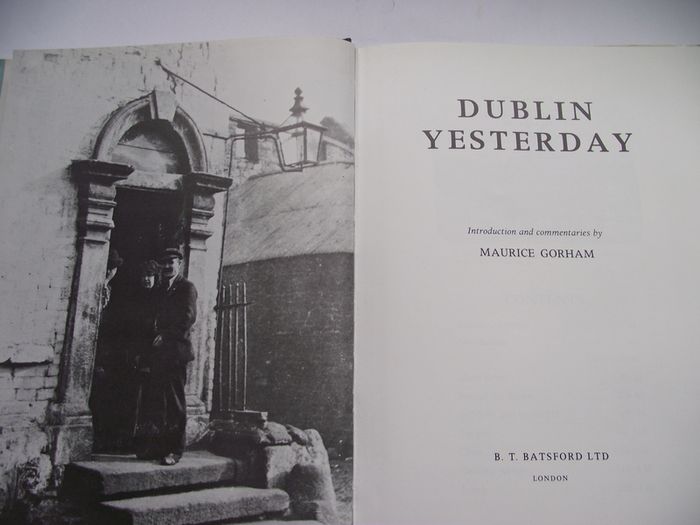 1986 book 'Dublin Yesterday'  by Maurice Gorham
