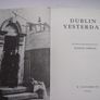 1986 book 'Dublin Yesterday'  by Maurice Gorham Image 3