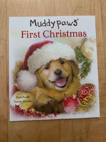 Muddypaws First Christmas - Paperback: Ages 4-7 years