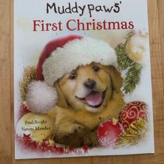 Muddypaws First Christmas - Paperback: Ages 4-7 years